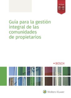 Descargar GUIA PARA LA GESTION INTEGRAL DE LAS COMUNIDADES DE PROPIETARIOS gratis pdf - leer online