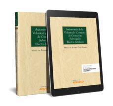 Descargar AUTONOMIA DE LA VOLUNTAD Y CONTRATO DE GESTACION SUBROGADA gratis pdf - leer online