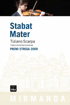 Descargar la revista ebook STABAT MATER (PREMI STREGA 2009)