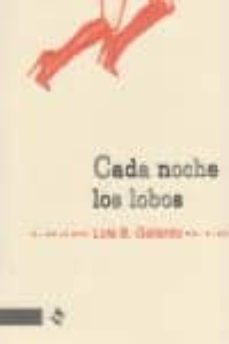 Descargar kindle books a ipad mini CADA NOCHE LOS LOBOS 9788493788803 de LOLA B. GALLARDO
