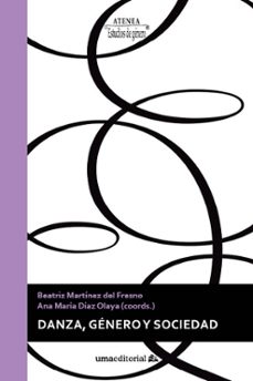Descargar DANZA, GENERO Y SOCIEDAD gratis pdf - leer online