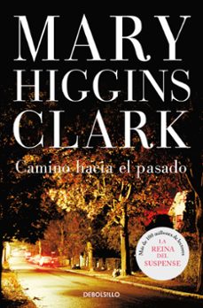 9788497597203 - Camino hacia el pasado (Mary Higgins Clark) - (Audiolibro Voz Humana)