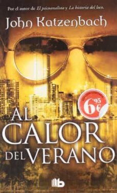 9788498727203 - Al calor del verano (John Katzenbach) - (Audiolibro Voz Humana)