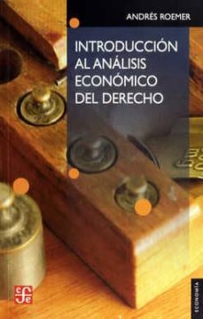 Descargar INTRODUCCION AL ANALISIS ECONOMICO DEL DERECHO gratis pdf - leer online