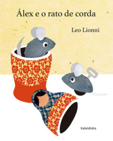 Portada de ALEX E O RATO DE CORDA