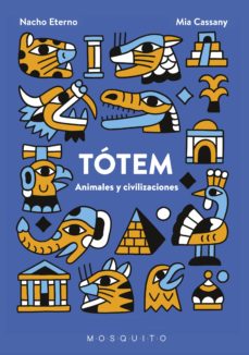 Portada de TOTEM: ANIMALES Y CIVILIZACIONES