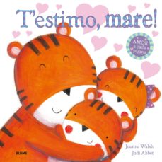 Portada de T ESTIMO, MARE!: AMOR A CADA PAGINA