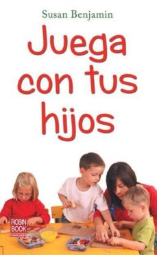 Portada de JUEGA CON TUS HIJOS