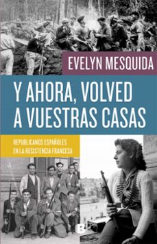 Portada de Y AHORA, VOLVED A VUESTRAS CASAS