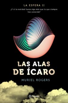 Portada de LA ESFERA: LAS ALAS DE ICARO (TRILOGIA LA ESFERA 2)