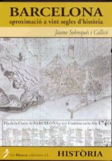 Portada de BARCELONA: APROXIMACIO A VINT SEGLES D HISTORIA