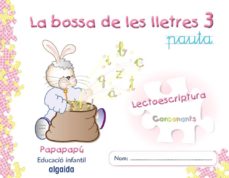 Portada de LA BOLSA DE LAS LETRAS 3. LECTOESCRITURA 5. PAUTA (PAPAPAPU VALENCIANO  EDUCACION INFANTIL 3-5 AÑOS