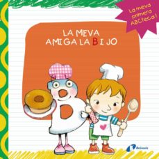 Portada de LA MEVA AMIGA LA B I JO