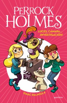 Portada de PERROCK HOLMES 18 - LUCES, CAMARA... ¡INVESTIGACION! (EBOOK)