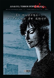 Portada de JUNJI ITO, TERROR DESPEDAZADO 14 DE 28 - EL MUERTO ENFERMO DE AMOR