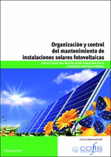 Portada de (MF0845_3) ORGANIZACION Y CONTROL DEL MANTENIMIENTO DE INSTALACIO NES SOLARES FOTOVOLTAICAS