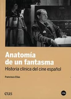 Portada de ANATOMIA DE UN FANTASMA