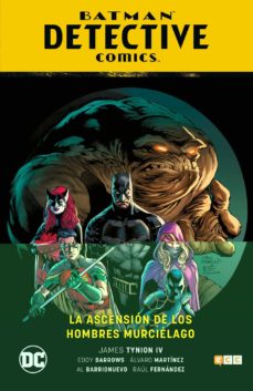 Portada de BATMAN: DETECTIVE COMICS (VOL. 01): LA ASCENSION DE LOS HOMBRES MURCIELAGO