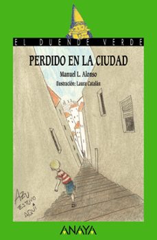 Portada de PERDIDO EN LA CIUDAD (EL DUENDE VERDE)