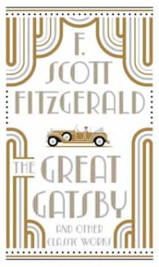 Descarga gratuita de libro real GREAT GATSBY & OTHER CLASSIC WORKS THE
         (edición en inglés) de F. SCOTT FITZGERALD