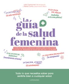 LA GUÍA DE LA SALUD FEMENINA