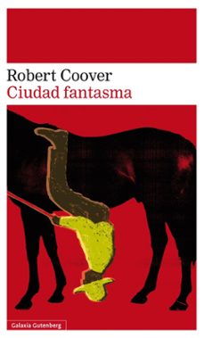 Libros de texto gratis descargar libros electrónicos CIUDAD FANTASMA de ROBERT COOVER en español 9788416252213