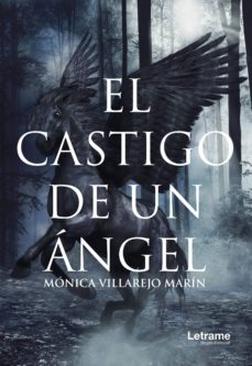 Descarga gratuita de libros de dominio público. EL CASTIGO DE UN ANGEL (Spanish Edition)