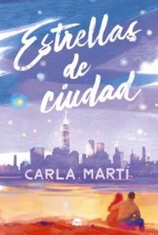 Descargar audiolibros alemanes ESTRELLAS DE CIUDAD RTF DJVU iBook 9788419822413 de Carla Martí