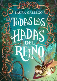 Descargas de libros de adio gratis TODAS LAS HADAS DEL REINO in Spanish 9788490433713 