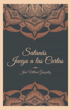 Libros gratis sobre descargas de audio. (I.B.D.) SATANÁS JUEGA A LAS CARTAS 9788491123613 FB2 PDF