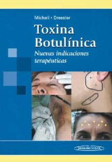 Descarga gratuita del libro de la selva TOXINA BOTULINICA: NUEVAS INDICACIONES TERAPEUTICAS 9789500601313