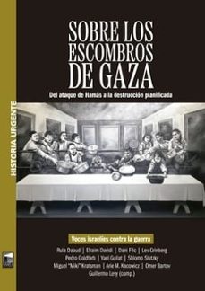 SOBRE LOS ESCOMBROS DE GAZA
