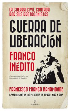 Portada de GUERRA DE LIBERACION: FRANCO INEDITO