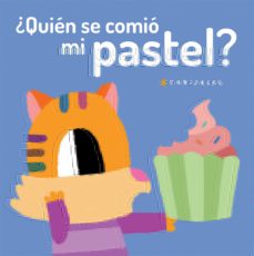 Portada de ¿QUIEN SE COMIO MI PASTEL? (LAT)