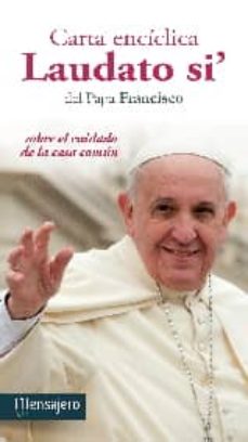 Portada de CARTA ENCICLICA LAUDATO SI: SOBRE EL CUIDADO DE LA CASA COMUN
