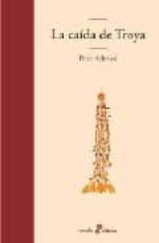 Portada de LA CAIDA DE TROYA