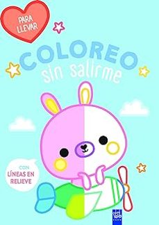 Portada de ¡GUAU! COLOREO SIN SALIRME. PARA LLEVAR. CONEJO