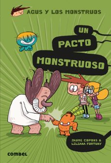 Portada de AGUS Y LOS MONSTRUOS 25: UN PACTO MONSTRUOSO