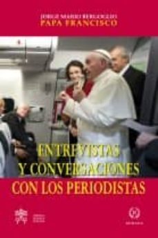 Portada de ENTREVISTAS Y CONVERSACIONES CON LOS PERIODISTAS