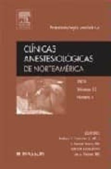 Portada de CLINICAS ANESTESIOLOGICAS DE NORTEAMERICA 2005, Nº 4: ANESTESIOLO GIA PEDIATRICA