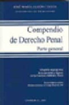 Portada de COMPENDIO DE DERECHO PENAL PARTE GENERAL. ADAPTADO AL PROGRAMA DE LA OPOSICION A INGRESO EN LAS CARRERAS JUDICIAL Y FISCAL (BOE 18 DE MARZO DE 2008)