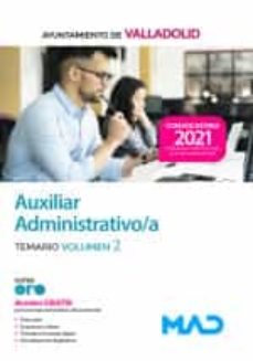 Portada de AUXILIAR ADMINISTRATIVO DEL AYUNTAMIENTO DE VALLADOLID. TEMARIO VOLUMEN 2