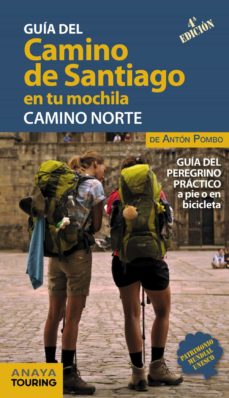 Portada de EL CAMINO DE SANTIAGO EN TU MOCHILA. CAMINO NORTE 2018 (4ª ED.)