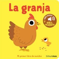 Portada de LA GRANJA. MI PRIMER LIBRO DE SONIDOS