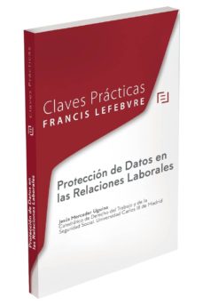 Portada de CLAVES PRCTICAS PROTECCIN DE DATOS EN LAS RELACIONES LABORALES