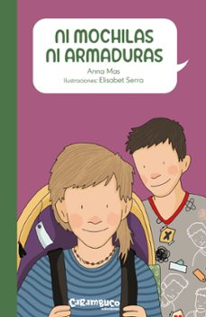 Portada de NI MOCHILAS NI ARMADURAS