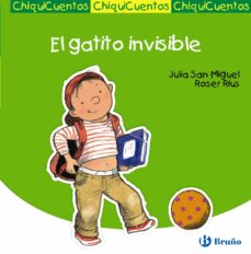 Portada de CHIQUICUENTOS 26 : EL GATITO INVISIBLE
