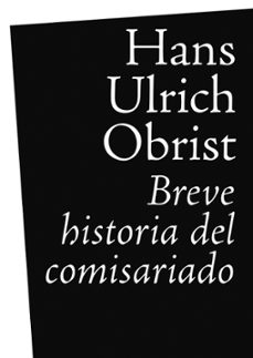 Portada de BREVE HISTORIA DEL COMISARIADO
