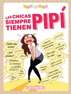 Portada de LAS CHICAS SIEMPRE TIENEN PIPI
