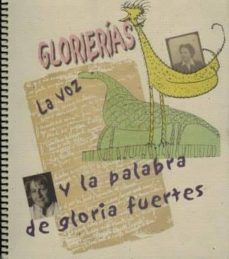 Portada de GLORIERIAS. LA VOZ Y LA PALABRA DE GLORIA FUERTES